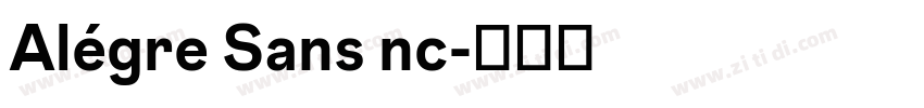 Alégre Sans nc字体转换 Alégre Sans nc字体转换